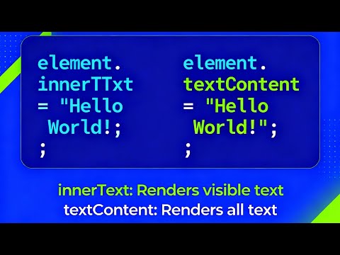 innerText vs textContent: Key Differences in JavaScript