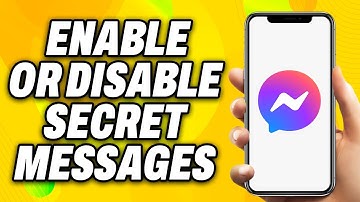 How To Enable or Disable Secret messages in Messenger (2025) - Quick Fix