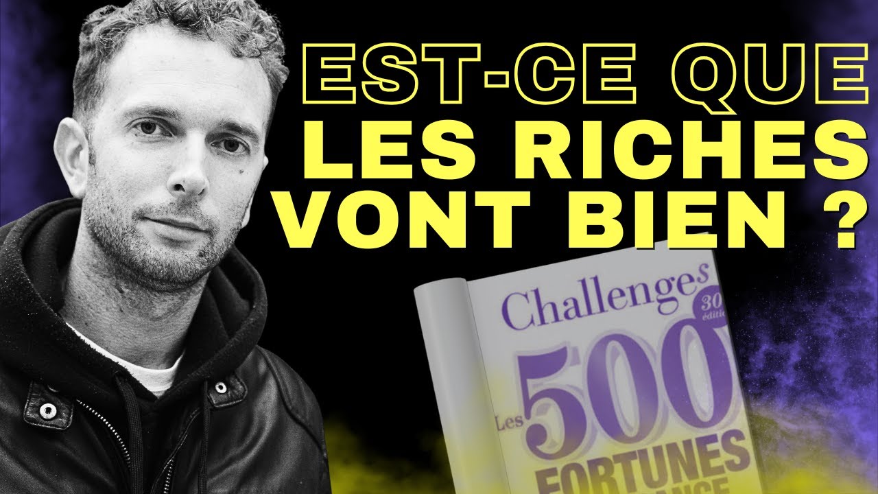 CHALLENGES : Est-ce que les riches vont bien ? NICOLAS FRAMONT