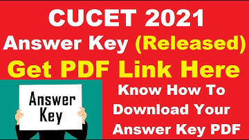 CUCET 2021 Answer Key (Released) - Download CUCET 2021 Answer Key PDF Here