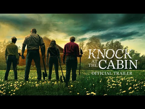 KNOCK AT THE CABIN – 2023 in de bioscoop