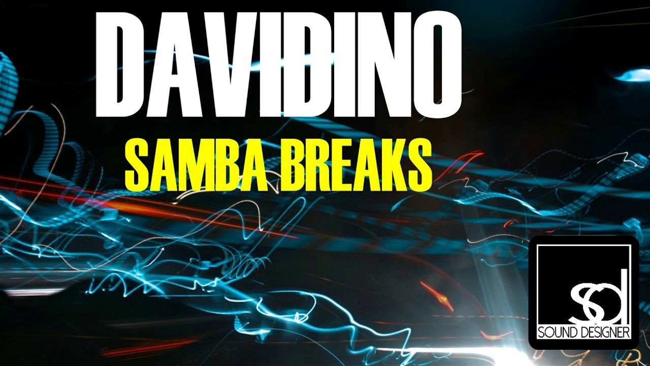 Watch Davidino - Samba Breaks on YouTube Watch Davidino - Samba Breaks on YouTube