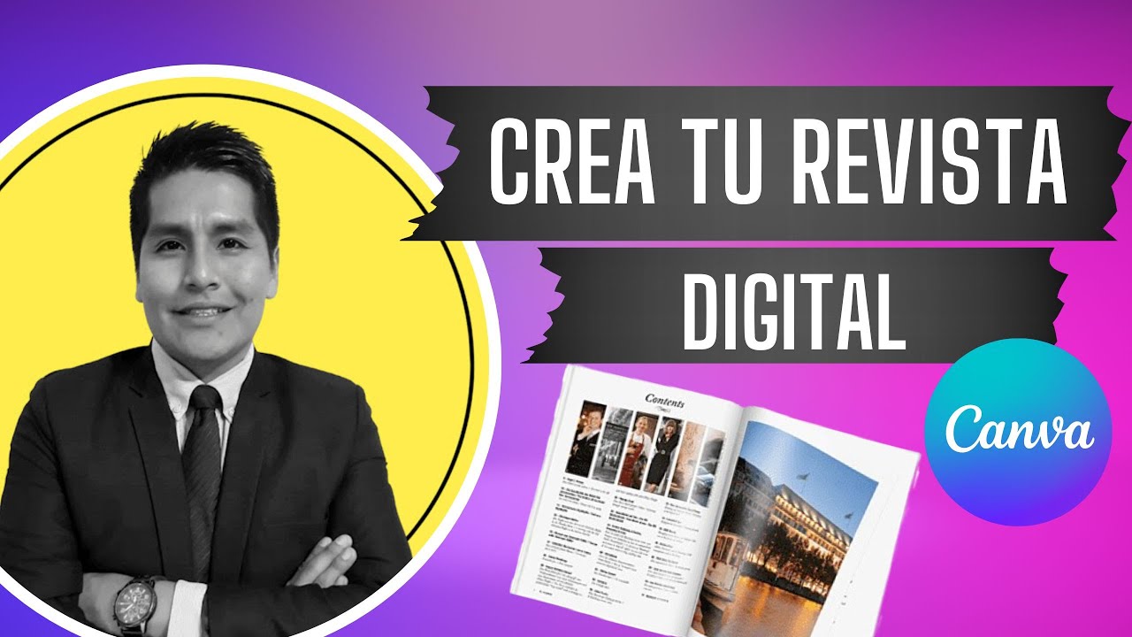COMO CREAR UNA REVISTA DIGITAL ¡GRATIS! EN CANVA