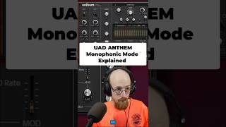 Mono Mode &amp; Glide Explained! UAD Anthem