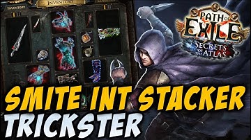 Smite Int Stacking Trickster (Mirrored Version) | Path of Exile | [3.26] Secrets of the Atlas