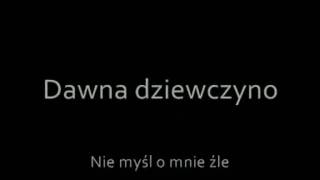 Pudelsi - Dawna Dziewczyno (with lyrics) chords