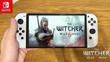 The Witcher 3 Wild Hunt | Nintendo Switch Oled Gameplay