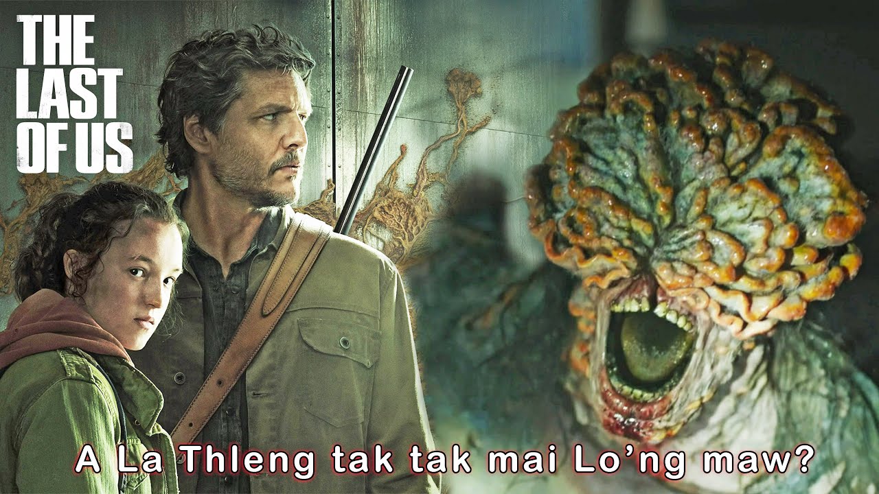 Naupang Mak leh Dangdai Tak Mai Re-Upload | ZOMBIE TheLastOfUs