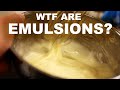 How emulsions make food butter (I mean better)