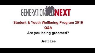 Brett Lee Are You Being Groomed? Student Q&A