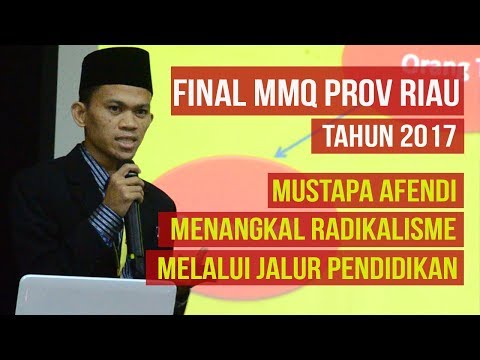 Final Makalah Al Qur An Mmq Mtq Riau 2017 Youtube