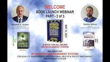 Part 2/3 - Integrated Management System by Ramesh C. Grover and Sachin Grover - Book Launch Webinar