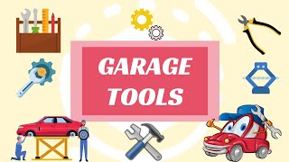 Garage Tools Vocabulary Learn English Vocabulary For Kids Learn Garage Related Words