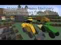 Minecraft Heavy Machinery Mod 1.8 - Тяжелая техника - Полный обзор №1