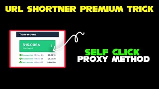 Url Shortner Unlimited Trick With Proxy Method || Url Shortner Earn Money 2024 screenshot 3