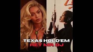 Beyoncé & Zhane - Texas Hold'em Hey Mr. DJ (DJ Irresistible Mashup)