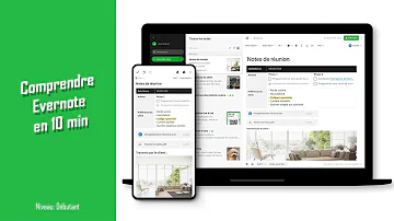 Comment se servir de Evernote ?