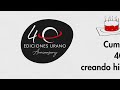 Cuarenta aos creando historias  ediciones urano