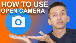 How To Use Open Camera