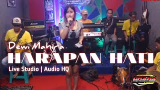 HARAPAN HATI | DEWI MAHIRA | MUSIC ON STUDIO 2024
