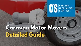 Caravan Motor Movers Detailed Guide