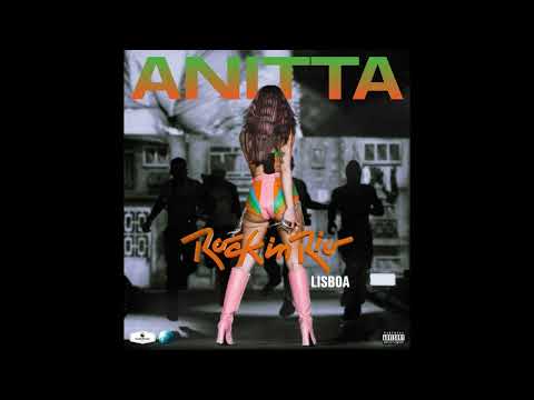Anitta - Ritmo, Paranauê & Magalenha Interlude (Live at Rock in Rio Lisboa 2022)