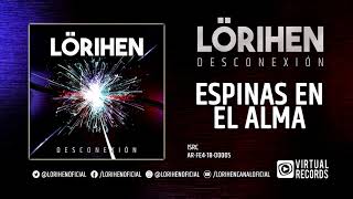 Miniatura del video "LÖRIHEN - Espinas en el alma  (2018)"