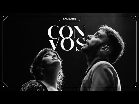 Los Caligaris - Con Vos (Video Oficial)