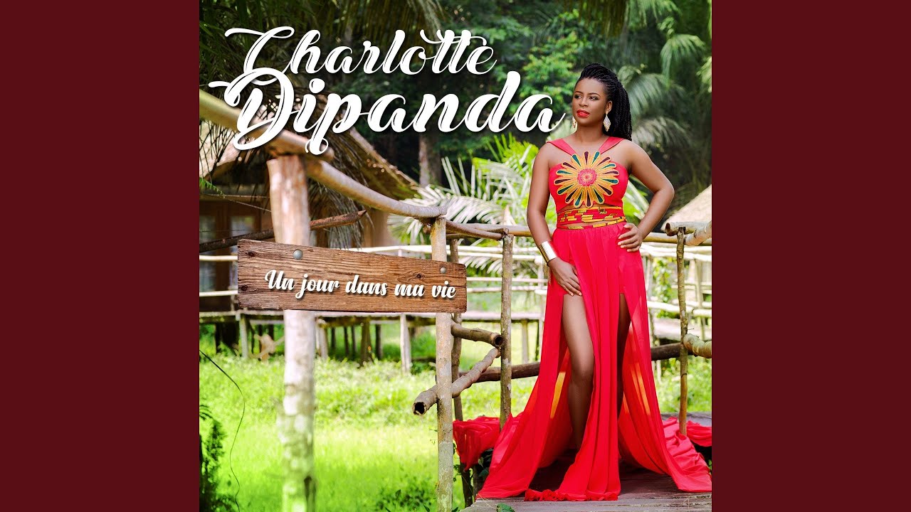 un jour dans ma vie charlotte dipanda un jour dans ma vie charlotte dipanda