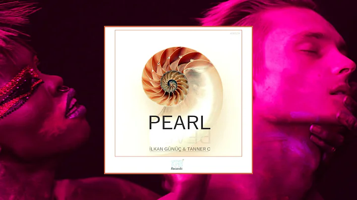 ilkan Gunuc & Tanner C - Pearl (Extended)