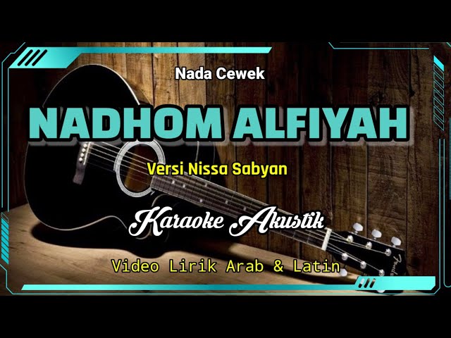NADHOM ALFIYAH | Versi Nissa Sabyan | Karaoke Nada Cewek class=