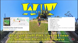disc golf full POV virtual tour of Audubon disc golf park with exact GPS distance and location