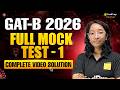 GAT-B 2026 Full Mock Test 1 🔥 Complete Video Solution | Payal Mam | VedPrep