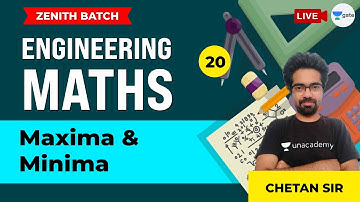 Maxima and Minima | Lec 20 | Engineering Maths | GATE/ESE CE Exam Preparation | Chetan Sir