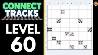 Connect Tracks: Logic Puzzle Level 60 Walkthrough