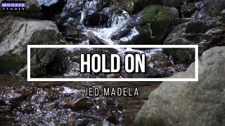 Hold On - Jed Madela Version (Lyrics Video)