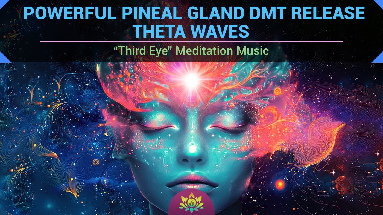 Powerful Pineal Gland DMT Release Theta Waves - Binaural Beats - “Third ...