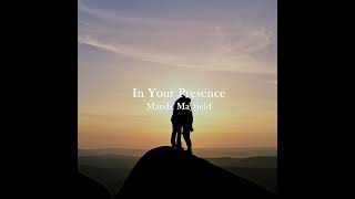 OUT NOW Maude Mayfield - In Your Presence (Single) pianomusic piano relaxingmusic chillout