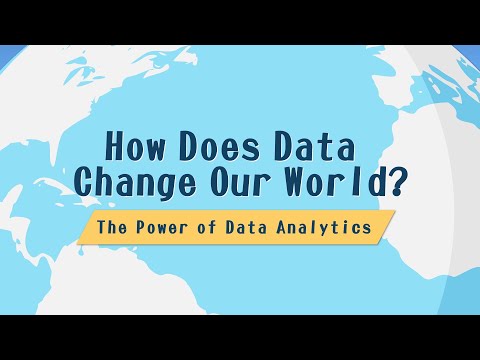 How does Data Change our world? – The Power of Data Analytics