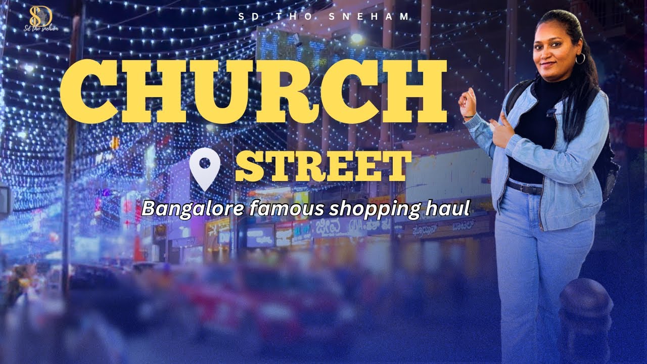 CHURCH STREET Bangalore | STREET SHOPPING | BRIGADE ROAD 