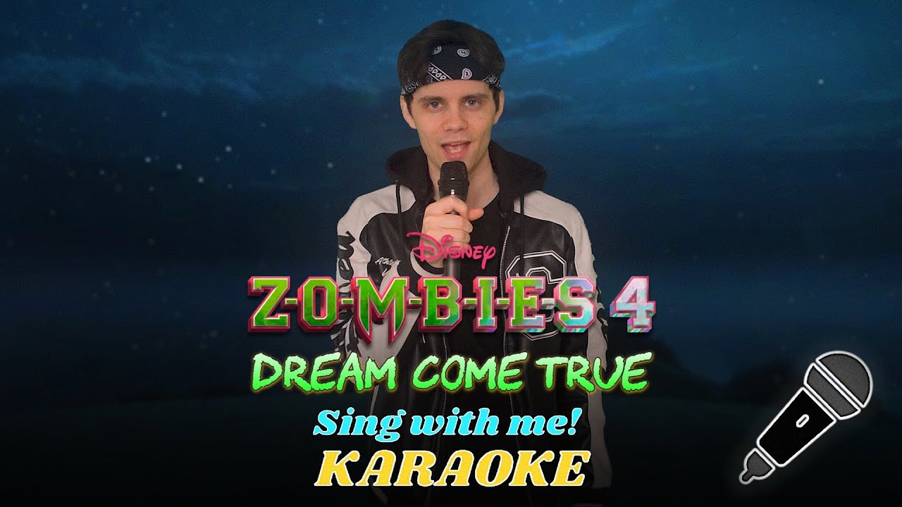Dream Come True (Victor's part only - Karaoke) From Disney's "ZOMBIES 4"