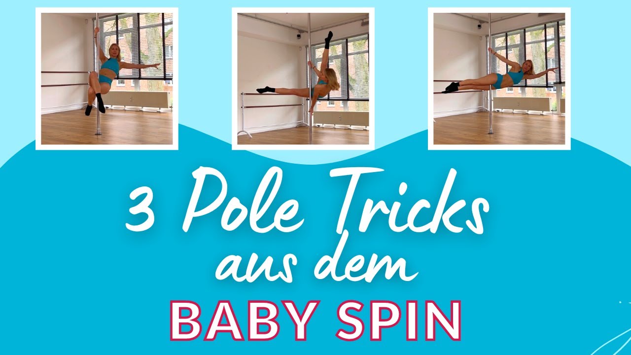 3 Tricks aus dem BABY SPIN | Pole Basic Tricks