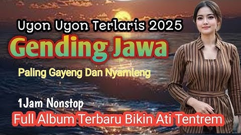 Gending Jawa 1Jam Nonstop Uyon Uyon Klasik Paling Nyamleng Cocok Buat Leyeh Leyeh Sinamb Ngopi
