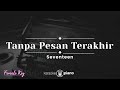 Tanpa Pesan Terakhir Seventeen KARAOKE PIANO FEMALE KEY