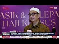 Jemaah Haji Khusus Patuna Mulai Diberangkatkan ke Tanah Suci | Beritasatu