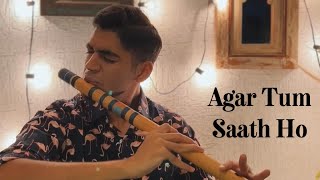 Agar Tum Saath Ho |  A.R.Rahman | Parth Chandiramani - Flute Cover