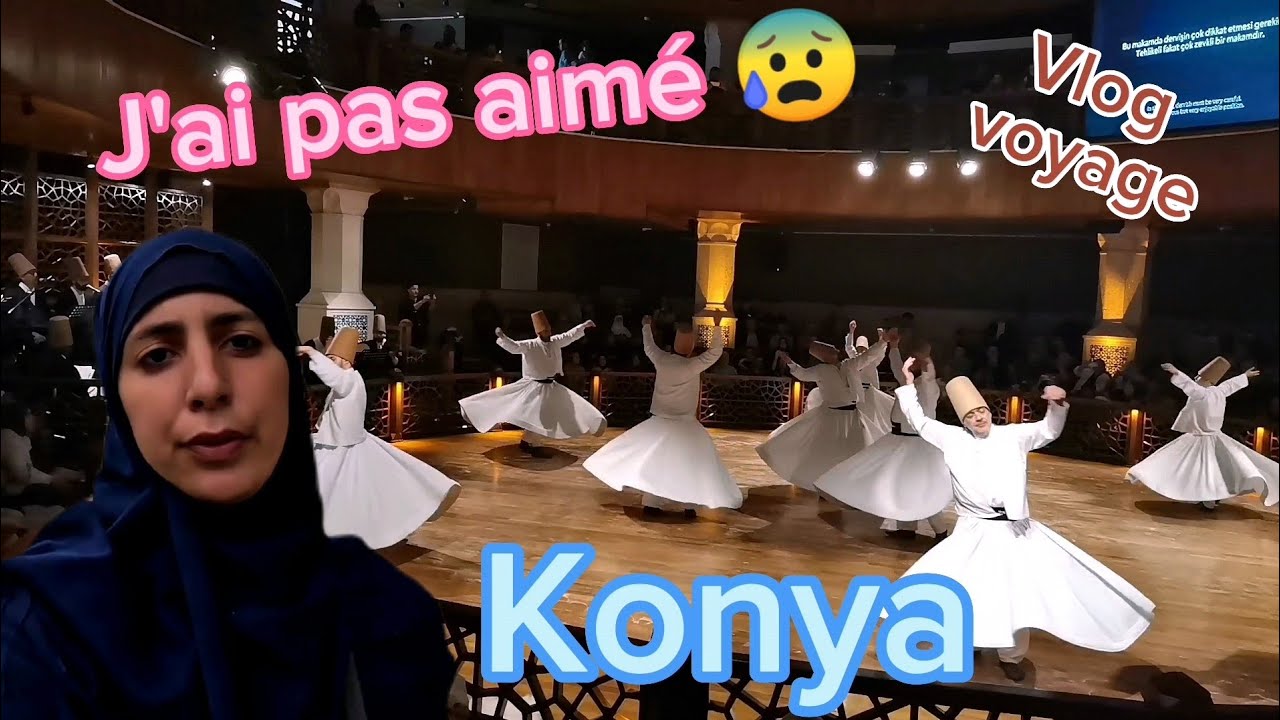 Pourquoi j'ai pas aimé Konya ! vlog Turkiye. voyage seule
