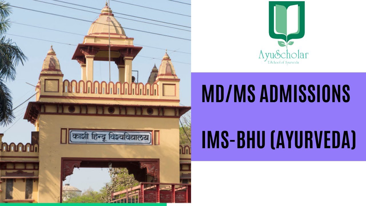 BHU MD/MS Ayurveda Admissions Stipend Fee Hostel Admission