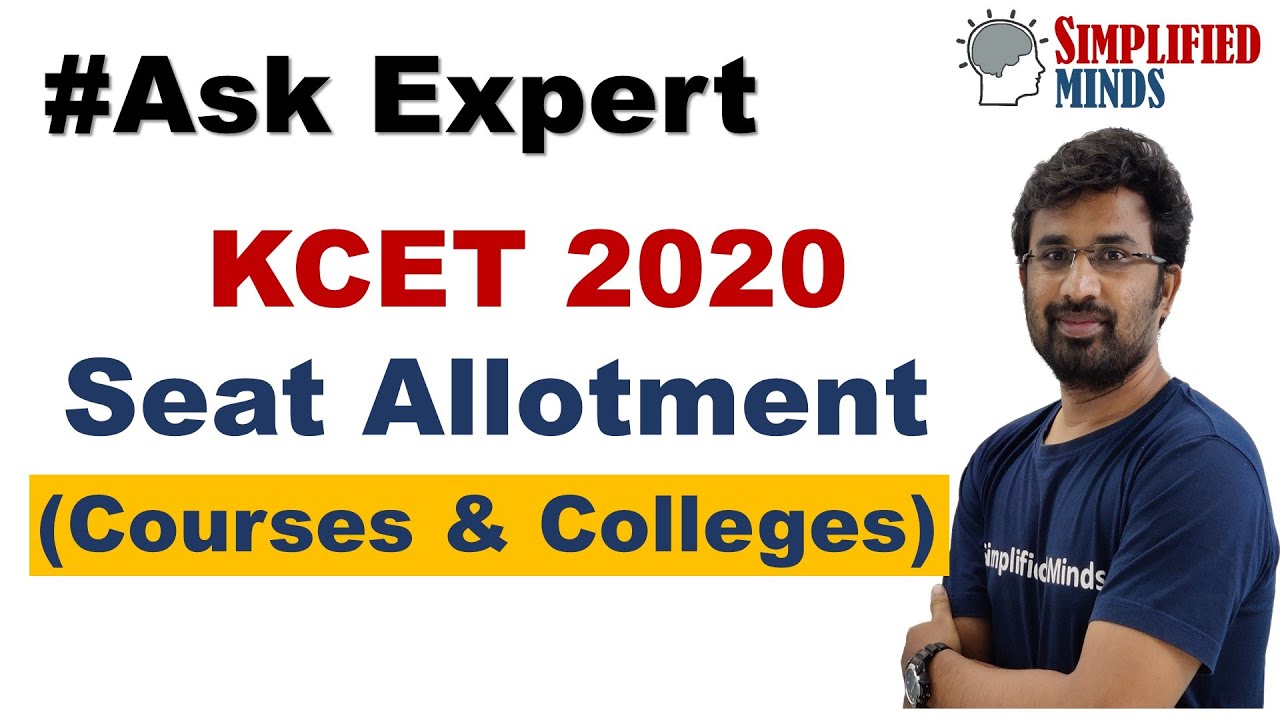KCET 2020 : Seat Allotted ? Doubts in Mind ?? Ask Expert.