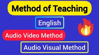 Famous Audio Video Method || Audio Visual Method || Teaching Method || English Pedagogy Wealth